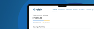 Raisin connects consumers seeking high interest-rate savings products